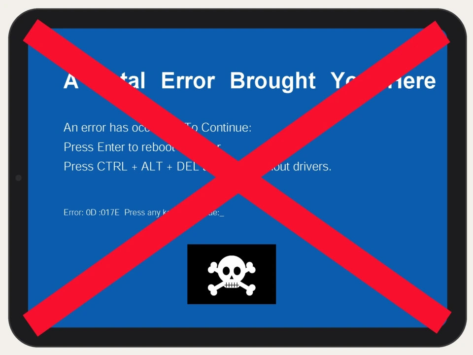 A tablet with a blue screen behind a big red X. It means no more blue screens of death thanks to Ma Bell reliability.